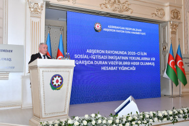 Abşeronda 2025-ci ilin sosial-iqtisadi inkişafının yekunlarına və qarşıda duran vəzifələrə həsr olunan hesabat yığıncağı keçirilib